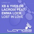 Fabio XB & Yves De Lacroix feat. Emma Lock