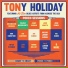 Tony Holiday feat. Mitch Kashmar, Ronnie Shellist