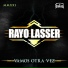 Rayo Lasser