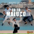 Mauro Catalini, Mr. Andre Cruz, Tiago da Silva