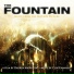 Clint Mansell (The Fountain OST 2006)