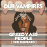 Dub Vampires