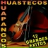 Huapangos Huastecos, LOS PASEADORES