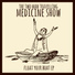 The Two Man Travelling Medicine Show