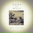 Home Is West