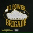 Hi Power Brigade