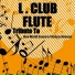 L. Club Dj K DJ L. Club DJ L Club DJ K Club