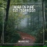 Nora En Pure, Tim Morrison
