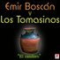 Emir Boscán y los Tomasinos