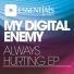 My Digital Enemy feat Naverone