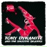 Tony Dynamite and the Shooting Beavers