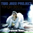 Two Jazz Project feat. Marie Meney