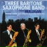 Three Baritone Saxophone Band