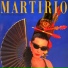 Martirio feat. Javier Ruibal