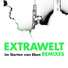 Extrawelt - Im Garten Von Eben