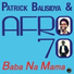 Patrick Balisidya, Afro 70 Band