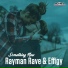 Rayman Rave, Effigy