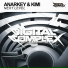 Anarkey, KIMI