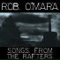 Rob O'mara