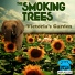 The Smoking Trees