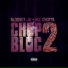 NLE Choppa & BlocBoy JB