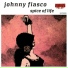 Johnny Fiasco