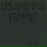 Les Amis D'ta Femme