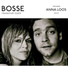 Bosse feat. Anna Loos (SILLY)