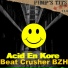 Beat Crusher BZH