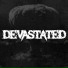 Devastated