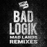 Bad Logik
