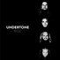 UNDERTONE