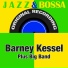 Barney Kessel Plus Big Band