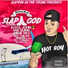 Slap God