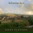 Jazzy Playlist