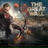 Ramin Djawadi - The Great Wall