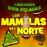 Los Mamilas Del Norte