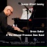 Bruce Baker & The Altered Presence Jazz Band