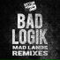 Bad Logik