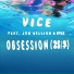 Vice feat. Kyle, Jon Bellion
