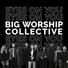 Big Worship Collective