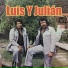 Luis Y Julián
