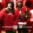 D.Cross feat. Mozzy, Greez Blanco, Nova