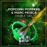 Popcorn Poppers, Marc Mosca