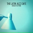 The Latin Jazz Cafe