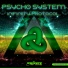 Psycho System