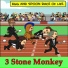 3 Stone Monkey