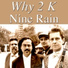 Nine Rain