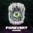 FOREVERT
