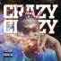 Crazy Crazy feat. Hugly Boss